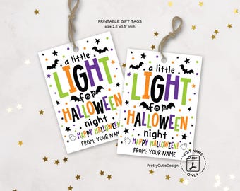 Halloween Gift Tags Printable, A Little Light for Halloween Night Tags, Glow Stick Favor Tags, Trick or Treat Bag Tags, Halloween Classroom