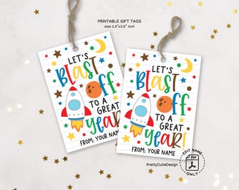 Back to School Gift Tags Printable, Let's Blast Off to a Great Year, Rocket Theme Tag, Kids Classroom Favor Tag, 1t Day of School Goodie Bag