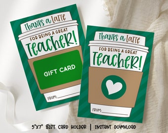 Happy Teacher Appreciation Week Gift Card Holder Printable, Teacher Coffee Card, Thanks a Latte for Being a Great Teacher
