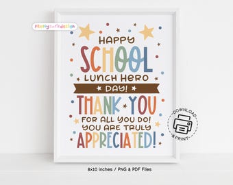 School Lunch Hero Day Printable Sign, Pastel Thank You Poster for Cafeteria Staff, Appreciation Gift, Lunchroom Decor, Instant Download