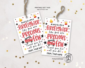 Firefighter Appreciation Tags Printable, Precious and Few Firefighter Gift Tags, Thank You Firefighter Favor Tag, Firefighters Day Party Tag