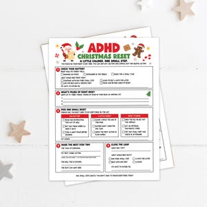 May include: A white paper worksheet titled ADHD CHRISTMAS RESET A LITTLE CALMER. ONE SMALL STEP. The document features red and green holiday graphics including Santa, a gingerbread man, and holly. It contains five numbered sections with checkboxes.