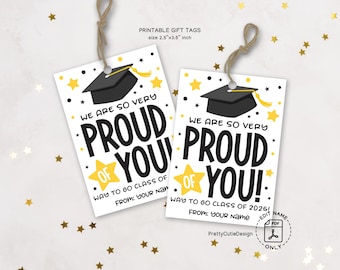 Graduation Gift Tag Printable, Proud of You Class of 2025 Favor Tag, Grad Party Bag Tags, Congrats Graduate Gift Label for Kids School
