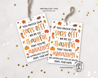 Thanksgiving Gift Tags Printable, Socks Off Appreciation Tags for Coworkers, Teacher Thank You Favors