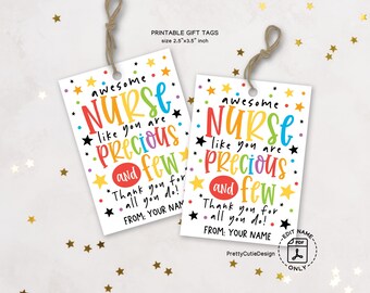 Awesome Nurse Gift Tags Printable, Precious and Few Nurse Appreciation Tags, Nurses Week Thank You Bag Tags Instant Download