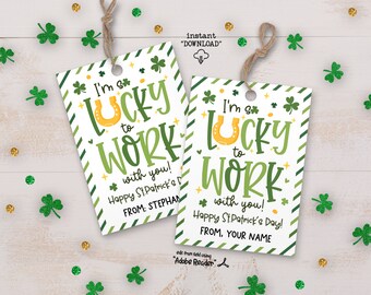 St Patricks Day Lucky To Have You Coworker Gift Tag, St Pattys Day Coworker Thank You Tag, Printable St Patrick Co-Worker Gift Tag