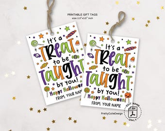 Teacher Halloween Gift Tags Printable, It’s a Treat to Be Taught by You, Halloween Teacher Appreciation Tags, Teacher Halloween Favor Tags