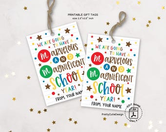 Candy First Day School Gift Tags Printable, Marvelous and Magnificent School Year Favor Labels, Student Back to School Goodie Bag Tags