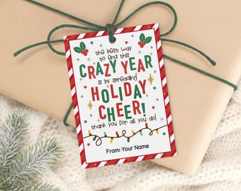Christmas Gift Tags, This Crazy Year, Spread Holiday Cheer, Staff Thank You, Digital Download