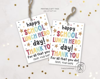 School Lunch Hero Day Gift Tags Printable, Thank You Tags for Cafeteria Workers, Appreciation Gift Tags for School Staff, Instant Download
