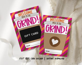 Back to School Coffee Teacher Gift Card Holder, Welcome Back to the Grind, First Day of School Teacher Card Printable