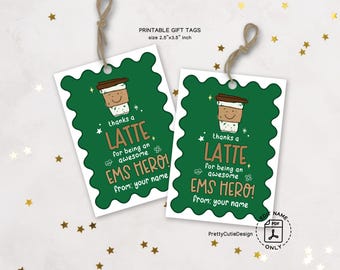 EMS Week Gift Tags Printable, Thanks a Latte Tags for Paramedic Appreciation, Cute Coffee Theme EMS Hero Tags Instant Download