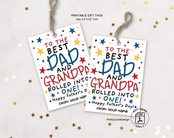 Father's Day Gift Tags Printable, Best Dad and Grandpa Rolled into One Tag, Instant Download, Father’s Day Gift Label, Grandpa Gift Tag