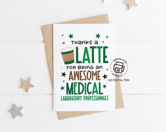 Thanks a Latte Card for Medical Lab Week, Printable Medical Laboratory Professionals Week Appreciation Card, Instant Download