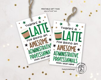 Administrative Professionals Day Gift Tags Printable, Thanks a Latte Tag, Coffee Appreciation Tag, Admin Week Favor Tag, Office Staff Gift