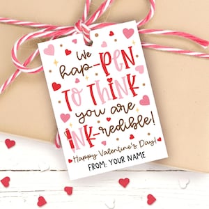 Pen Valentine Gift Tag Printable, Hap-PEN Pun, Ink-Redible Message, Treat Bag Label