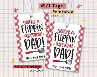 Father's Day Gift Tags Printable, You're a Flippin' Awesome Dad Tags, BBQ Theme, Instant Download, Dad Treat Bag Tags, Grill Gift Tag