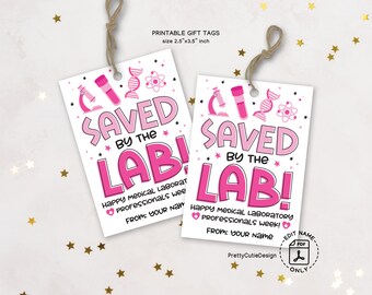 Medical Lab Week Appreciation Week, Saved by the Lab Gift Tag Printable, Lab Week Gift Tags, Medical Laboratory Week Thank You Tags