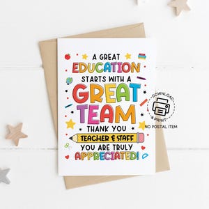 Cartão de agradecimento ao professor para impressão, Uma ótima educação começa com uma ótima equipe, Obrigado professor e equipe, Cartão da semana do funcionário da escola