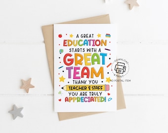 Teacher Appreciation Card Printable, Great Education Starts with a Great Team, Thank You Teacher and Staff, School Employee Week Card
