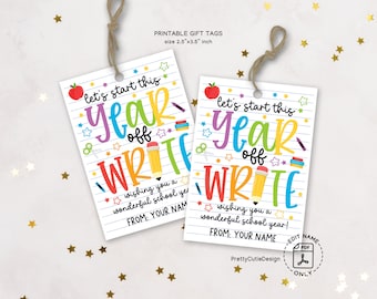 First Day of School Favor Tags, Printable Let's Start This Year Off Write Tag, Notepad Pencil Back to School Gift Tag for Teacher, Student