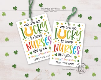 St Patrick's Day Gift Tags Printable, Lucky to Have Nurses Like You, Nurse Appreciation Tags, Shamrock Gift Tag, St Patrick's Day Favor Tags