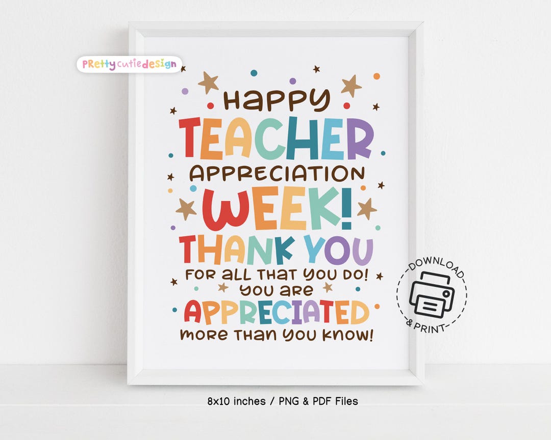 Teacher Appreciation Week Sign Printable, Thank You Teacher Poster ...
