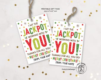 Christmas Lotto Gift Tags Printable, Jackpot Working with You, Employee Staff Appreciation Holiday Labels