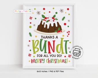 Thanks a Bundt for All You Do Christmas Thank You Sign, Printable Dessert Bar Sign, Holiday Lounge Room Sign, Christmas Break Room Sign
