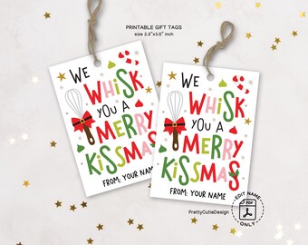 Christmas Baking Gift Tags, Merry Kissmas Whisk Printable, Teacher Coworker Favor