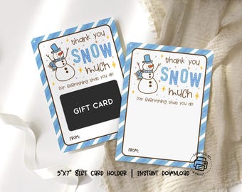 Snowman Gift Card Holder Printable, Thank You Snow Much, Winter Holiday Appreciation