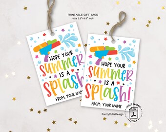 Hope Your Summer Is a Splash Gift Tags, Last Day of School Printable Tags for Students, Water Gun Theme, Summer Favor Bag Labels