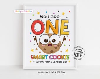 One Smart Cookie Teacher Appreciation Week Sign Printable, Cute Cookie Thank You Poster for Classroom Decor Staff Recognition Gift Idea