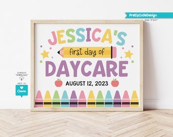 Editable First day of Daycare Sign, Personalized 1st Day of School Printable Template, Girl Back to School Photo Prop, Instant Download