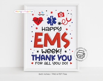 EMS Week Sign Printable, Thank You EMS Professionals Wall Art, EMT Paramedic Appreciation Poster, Emergency Medical Services Decor