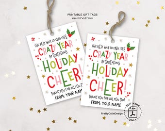 Christmas Gift Tags, Holiday Cheer Printable, Crazy Year Thank You for Coworkers Teachers