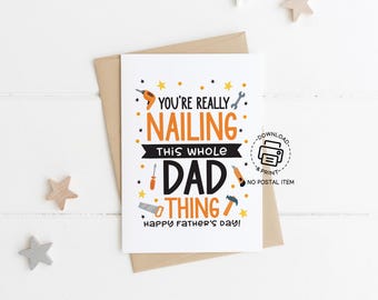 Father's Day Card Printable, You're Really Nailing This Dad Thing, Funny Tool Theme Digital Card for Dad Instant Download