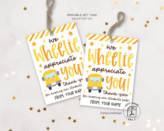 Bus Driver Appreciation Gift Tags: We Wheelie Appreciate You (Printable)