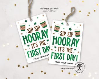 Sip Sip Hooray First Day of School Gift Tag Printable, Welcome Back to School Coffee Gift Tag, Teacher Gift Tag Back to School