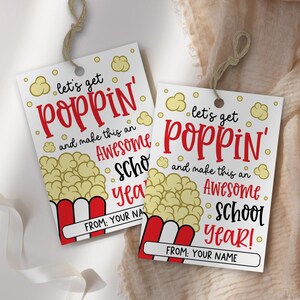 Digital popcorn-themed gift tag for classroom back to school treats, reads 'Let’s get poppin’ and make this an awesome school year!', great for PTA giveaways