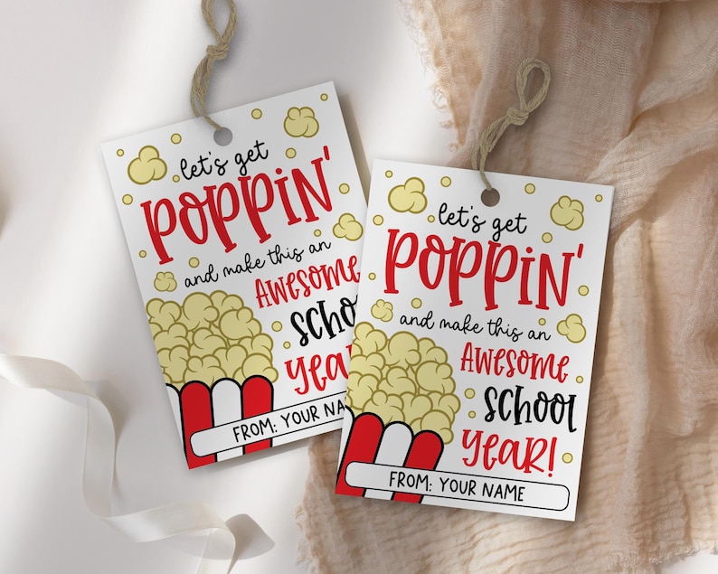 Digital popcorn-themed gift tag for classroom back to school treats, reads 'Let’s get poppin’ and make this an awesome school year!', great for PTA giveaways