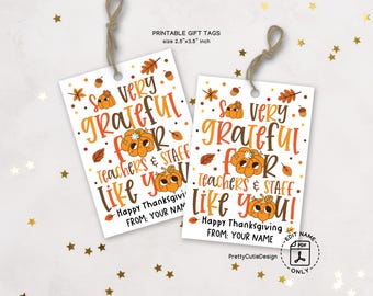 Thanksgiving Gift Tags: Grateful Teachers & Staff Appreciation