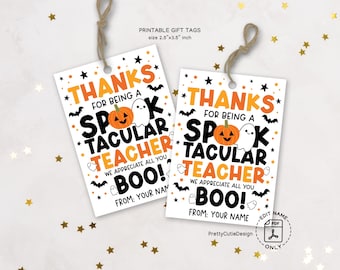 Halloween Teacher Gift Tag Printable, Spooktacular Boo Treat (Instant Download)
