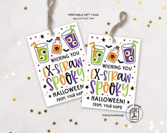 Halloween Gift Tags Printable, Ex-Straw Spooky Halloween Tags, Kids Halloween Classroom Treats, Halloween Favor Tags, Spooky Party Favor Tag