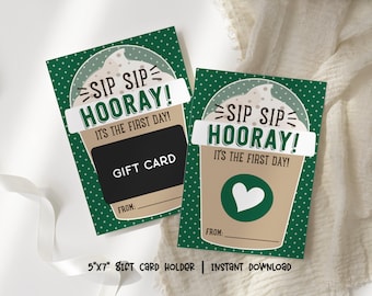 Sip Sip Hooray It's The First Day, Back to School Coffee Teacher Frappe Gift Card Holder, First Day of School Teacher Card - Printable