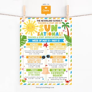 May include: A colorful poster for Teacher & Staff Appreciation Week, featuring a smiling sun, palm tree, and beach-themed graphics. The poster lists daily events, including breakfast, lunch, and treats, from May 8-12.