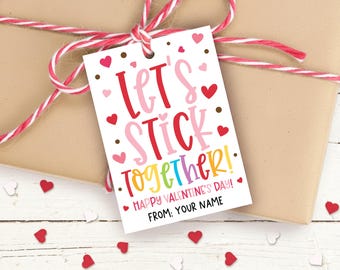 Valentine’s Day Gift Tag Printable, Let’s Stick Together Pun, Classroom Teacher Treat Label