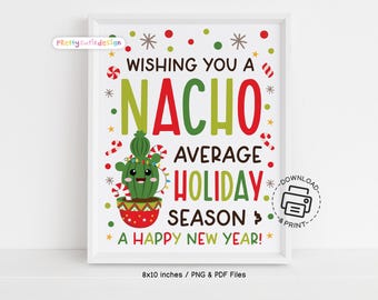 Christmas Teacher Appreciation Sign, Wishing You a Nacho Average, School Christmas Thank You Sign, Holiday Breakroom Poster Printables