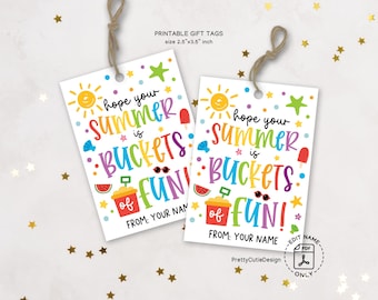 Hope Your Summer Is Buckets of Fun Gift Tag, Last Day of School Printable Tag, Summer Beach Party Favor Tag, End of Year Kids Label