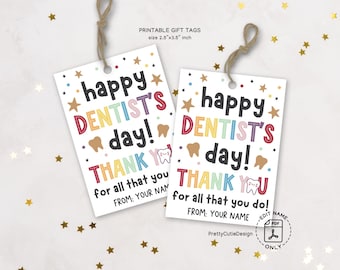 Happy Dentist Day Gift Tag, Dentist's Day Thank You Printable Tags, Dentist Appreciation Gift Tag, Dentist Favor Tag, Dentist Treat Bag Tag